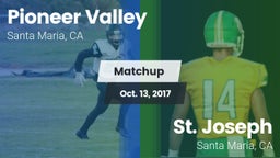 Matchup: Pioneer Valley High vs. St. Joseph  2017