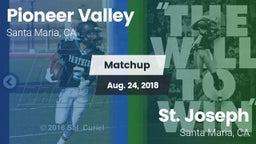 Matchup: Pioneer Valley High vs. St. Joseph  2018