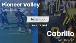 Matchup: Pioneer Valley High vs. Cabrillo  2019
