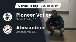 Recap: Pioneer Valley  vs. Atascadero  2019