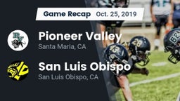Recap: Pioneer Valley  vs. San Luis Obispo  2019