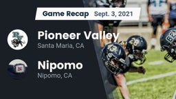 Recap: Pioneer Valley  vs. Nipomo  2021