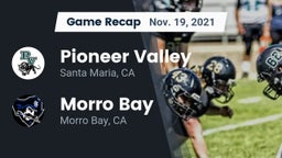 Recap: Pioneer Valley  vs. Morro Bay  2021