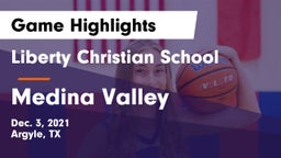 Liberty Christian School  vs Medina Valley  Game Highlights - Dec. 3, 2021