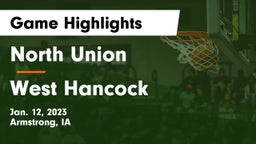 North Union   vs West Hancock  Game Highlights - Jan. 12, 2023