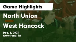North Union   vs West Hancock  Game Highlights - Dec. 8, 2023