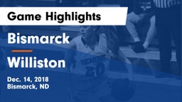 Bismarck  vs Williston  Game Highlights - Dec. 14, 2018