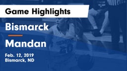 Bismarck  vs Mandan  Game Highlights - Feb. 12, 2019