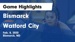 Bismarck  vs Watford City  Game Highlights - Feb. 8, 2020