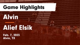 Alvin  vs Alief Elsik  Game Highlights - Feb. 7, 2023