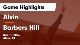 Alvin  vs Barbers Hill  Game Highlights - Dec. 1, 2023