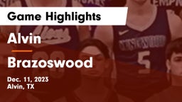 Alvin  vs Brazoswood  Game Highlights - Dec. 11, 2023
