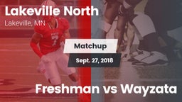 Matchup: Lakeville North vs. Freshman vs Wayzata 2018