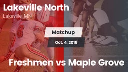 Matchup: Lakeville North vs. Freshmen vs Maple Grove 2018