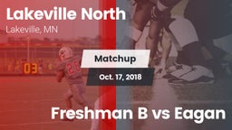 Matchup: Lakeville North vs. Freshman B vs Eagan 2018