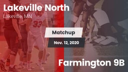 Matchup: Lakeville North vs. Farmington 9B 2020