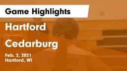 Hartford  vs Cedarburg  Game Highlights - Feb. 2, 2021
