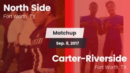 Matchup: North Side High vs. Carter-Riverside  2017