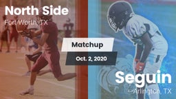 Matchup: North Side High vs. Seguin  2020