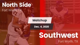 Matchup: North Side High vs. Southwest  2020