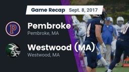 Recap: Pembroke  vs. Westwood (MA)  2017