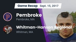 Recap: Pembroke  vs. Whitman-Hanson Regional  2017
