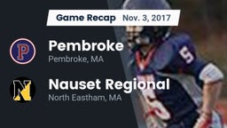 Recap: Pembroke  vs. Nauset Regional  2017