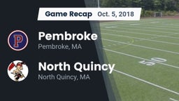 Recap: Pembroke  vs. North Quincy  2018