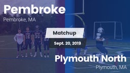 Matchup: Pembroke  vs. Plymouth North  2019
