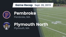 Recap: Pembroke  vs. Plymouth North  2019