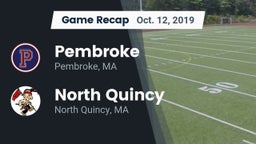 Recap: Pembroke  vs. North Quincy  2019