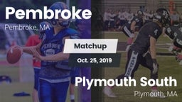 Matchup: Pembroke  vs. Plymouth South  2019