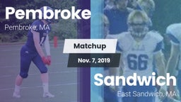 Matchup: Pembroke  vs. Sandwich  2019