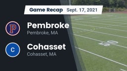 Recap: Pembroke  vs. Cohasset  2021