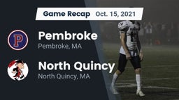 Recap: Pembroke  vs. North Quincy  2021