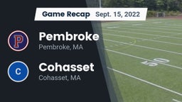 Recap: Pembroke  vs. Cohasset  2022