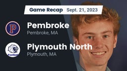 Recap: Pembroke  vs. Plymouth North  2023