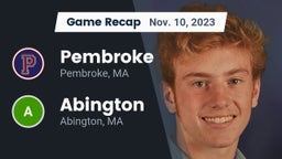 Recap: Pembroke  vs. Abington  2023