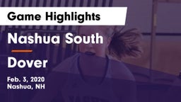 Nashua  South vs Dover  Game Highlights - Feb. 3, 2020
