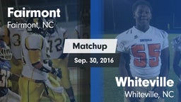 Matchup: Fairmont  vs. Whiteville  2016