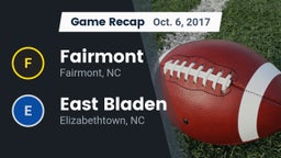 Recap: Fairmont  vs. East Bladen  2017