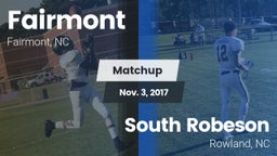 Matchup: Fairmont  vs. South Robeson  2017