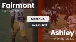 Matchup: Fairmont  vs. Ashley  2018