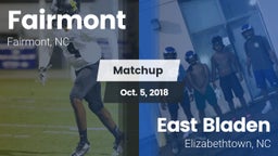 Matchup: Fairmont  vs. East Bladen  2018