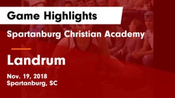 Spartanburg Christian Academy  vs Landrum  Game Highlights - Nov. 19, 2018