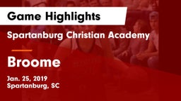 Spartanburg Christian Academy  vs Broome  Game Highlights - Jan. 25, 2019