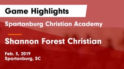 Spartanburg Christian Academy  vs Shannon Forest Christian Game Highlights - Feb. 5, 2019