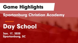 Spartanburg Christian Academy  vs Day School Game Highlights - Jan. 17, 2020