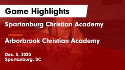Spartanburg Christian Academy  vs Arborbrook Christian Academy Game Highlights - Dec. 5, 2020
