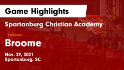 Spartanburg Christian Academy  vs Broome  Game Highlights - Nov. 29, 2021
